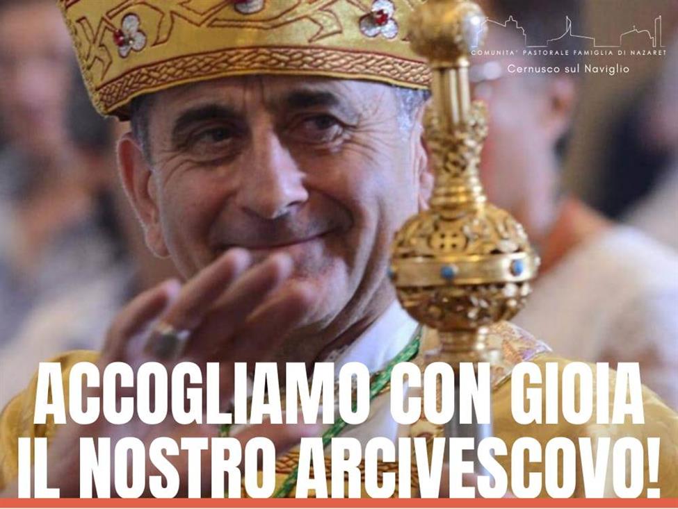 16 GIUGNO: ACCOGLIAMO CON GIOIA IL NOSTRO ARCIVESCOVO! 