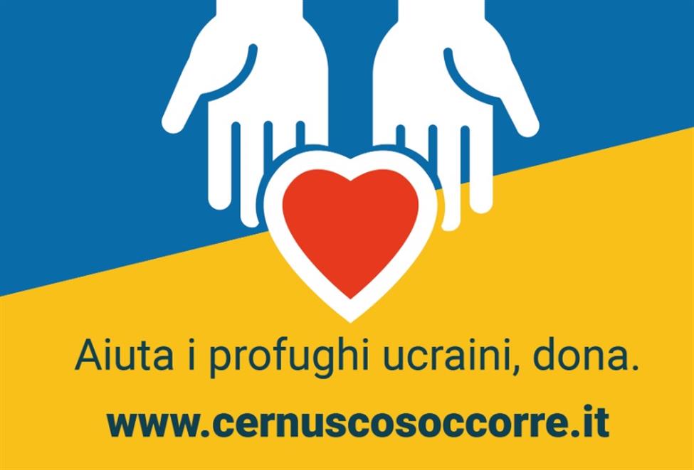 Cernusco Soccorre: raccolta fondi per i profughi ucraini a Cernusco sul Naviglio