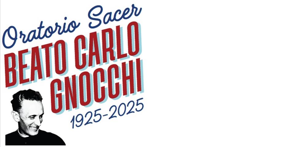 INTITOLAZIONE DELL´ORATORIO S.A.C.E.R. AL BEATO CARLO GNOCCHI