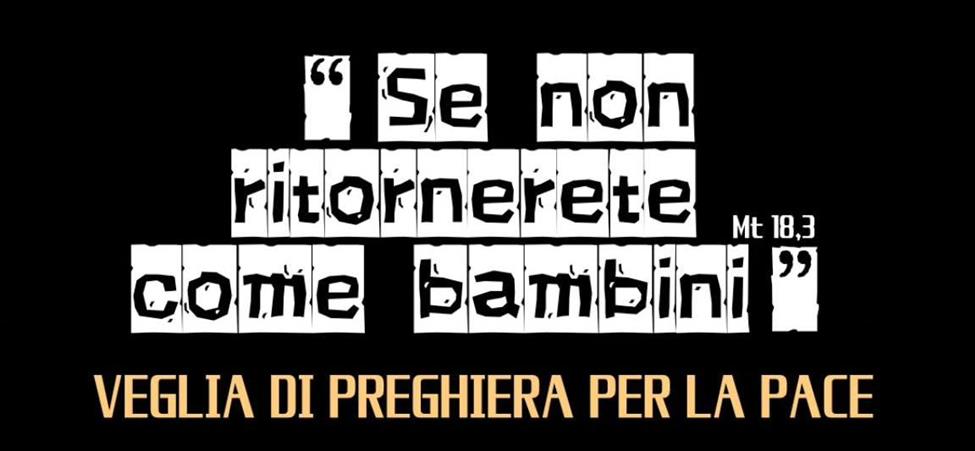 19 OTTOBRE, VEGLIA PER LA PACE